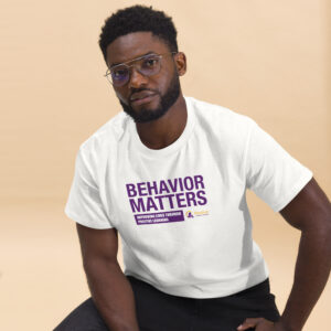 "Behavior Matters" Tee